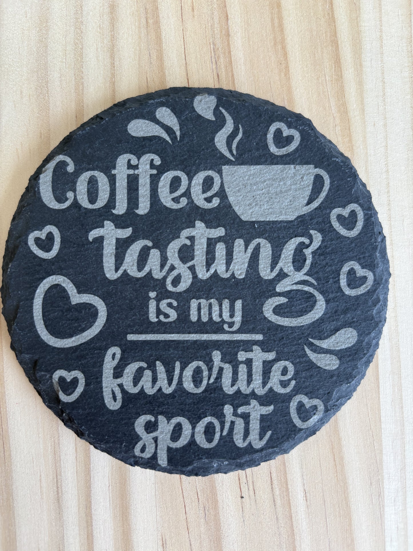 Coffee tasting… Coaster